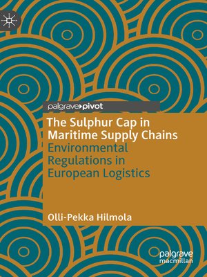 cover image of The Sulphur Cap in Maritime Supply Chains